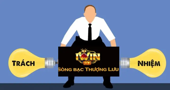 Trách nhiệm của 2 bên trong Chính sách bảo mật Iwin 